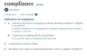 Merriam Webster Definition of Compliance